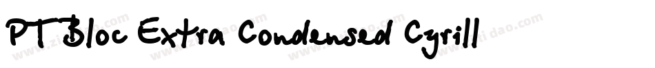 PT Bloc Extra Condensed Cyrillic字体转换